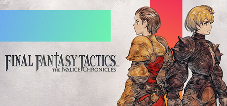 FINAL FANTASY TACTICS - The Ivalice Chronicles Deluxe Edition - Steam Offline
