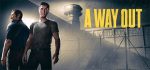A Way Out - Steam Offline