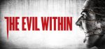 The Evil Within - Steam Offline